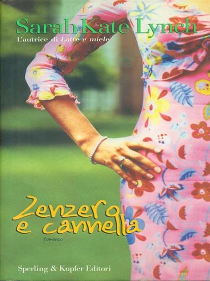 Zenzero e cannella - Sarah-Kate Lynch - copertina