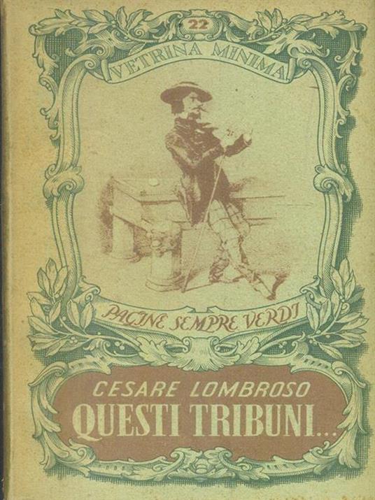 Questi tribuni - Cesare Lombroso - copertina