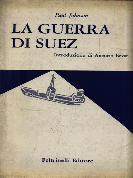 La guerra di Suez - Paul Johnson - copertina
