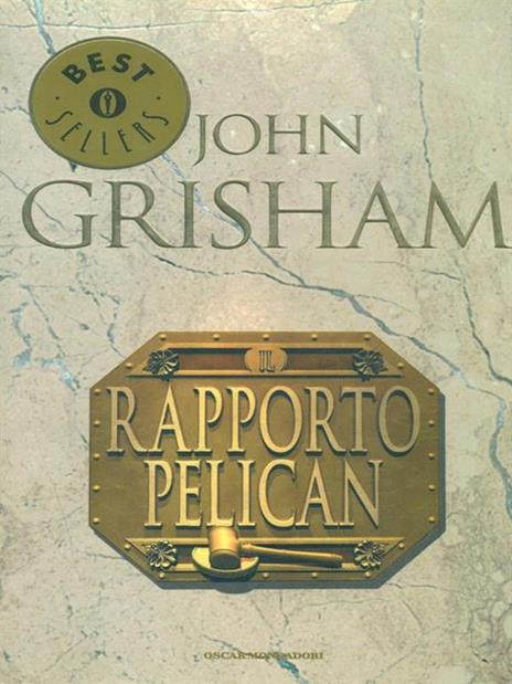 rapporto Pelican - John Grisham - copertina