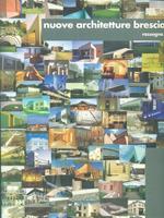 Nuove Architetture bresciane. Rassegna 2001. Supplemento di Area 56