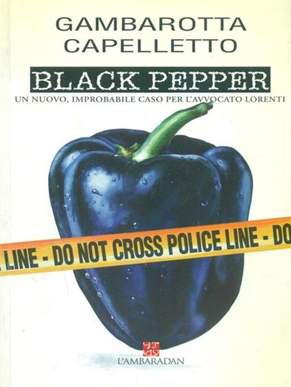 Black pepper - Bruno Gambarotta,Renzo Capelletto - copertina