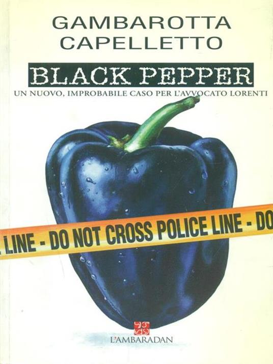 Black pepper - Bruno Gambarotta,Renzo Capelletto - copertina