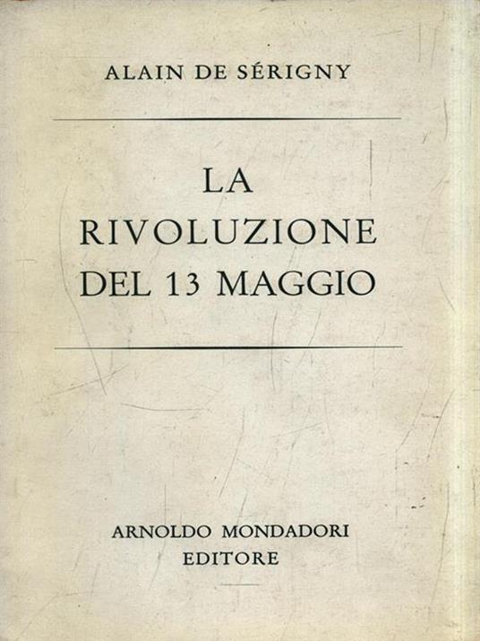 La rivoluzione del 13 maggio - Alain de Serigny - copertina