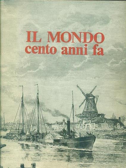 Il mondo cento anni fa - copertina
