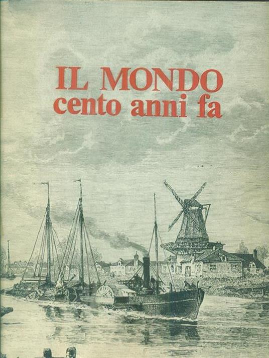Il mondo cento anni fa - copertina