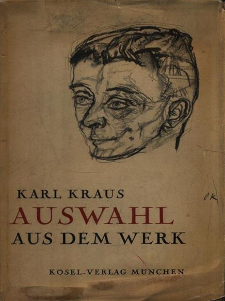 Auswahl aus dem werk - Karl Kraus - copertina