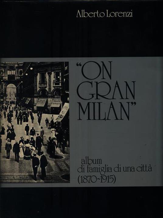 On gran Milan - Alberto Lorenzi - 2