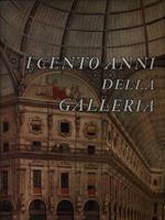 I cento anni della Galleria