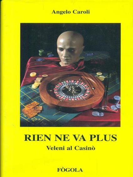 Rien ne va plus - Angelo Caroli - copertina