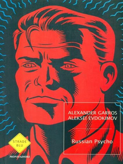 Russian psycho - Alexander Garros,Aleksei Evdokimov - copertina
