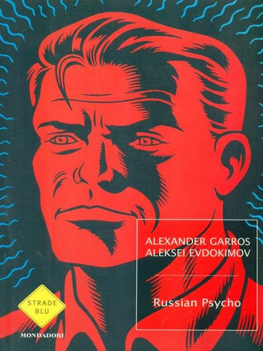 Russian psycho - Alexander Garros,Aleksei Evdokimov - copertina