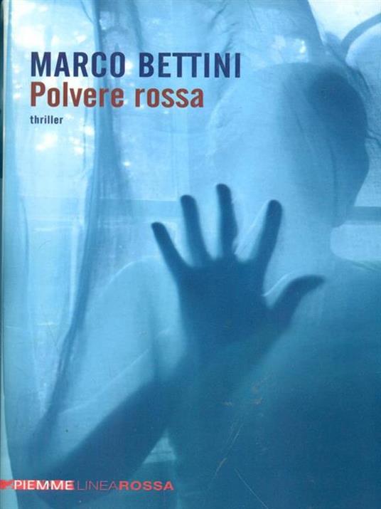 Polvere rossa - Marco Bettini - copertina