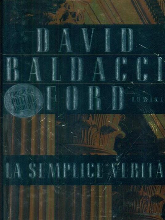 La semplice verità - David Baldacci - 2