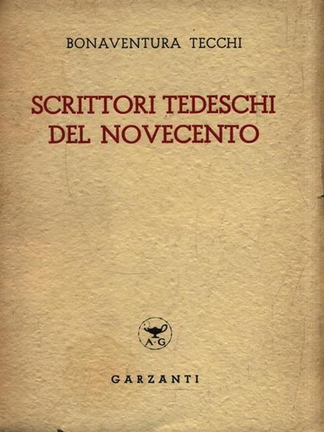 Scrittori tedeschi del Novecento - Bonaventura Tecchi - copertina