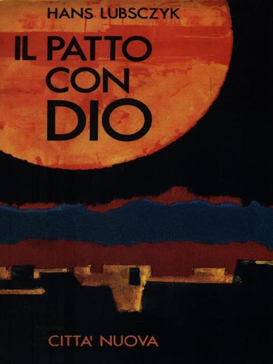 Il patto con Dio - Hans Lubsczyk - copertina