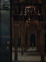 La Espana Musulmana. 2 Volumi