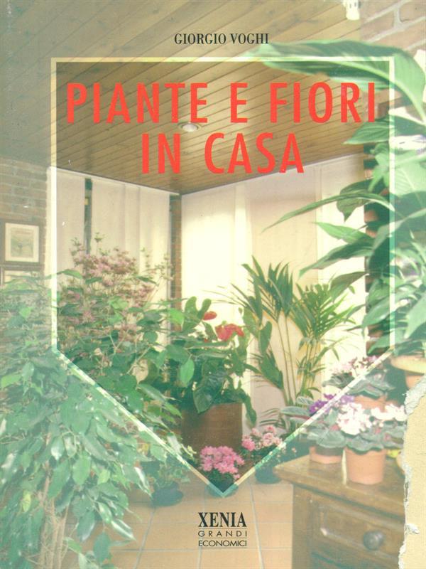 Piante e fiori in casa
