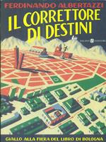 Il correttore di destini