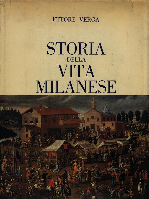 Storia della vita milanese