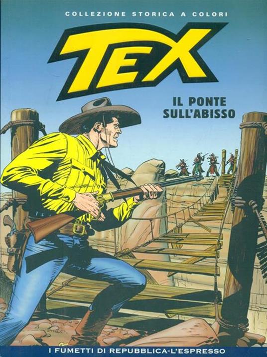 Tex 85 Il ponte sull'abisso - Gianluigi Bonelli - copertina