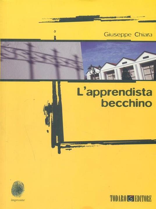 L' apprendista becchino - Giuseppe Chiara - copertina