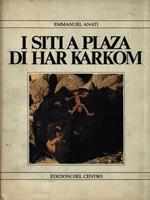 I siti a Plaza di Har Karkom