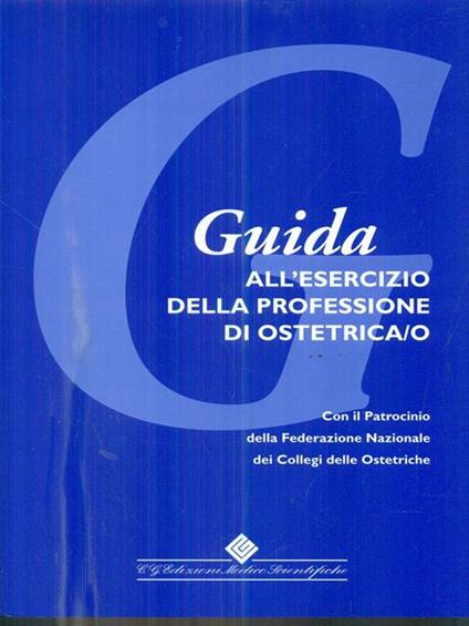 Guida all'esercizio della professione di ostetrica - copertina