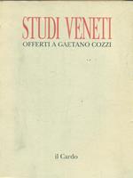Studi veneti. Offerti a Gaetano Cozzi