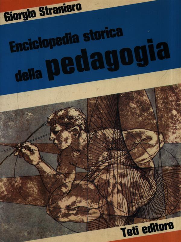 Enciclopedia storica della pedagogia