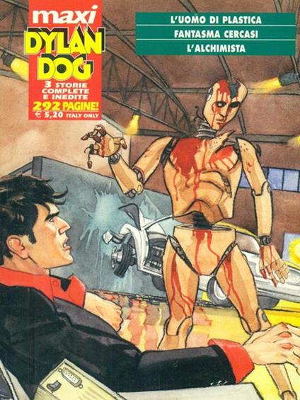 Maxi Dylan Dog L'uomo di plastica Fantasma cercasi L'alchimista - copertina