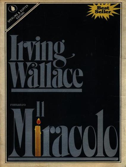Il miracolo - Irving Wallace - copertina