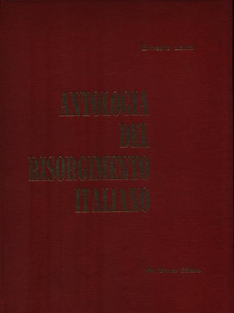 Antologia del Risorgimento Italiano - Ernesto Lama - 3