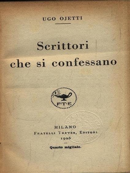 Scrittori che si confessano - Ugo Ojetti - copertina