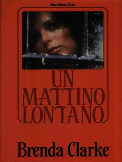 Un mattino lontano - Brenda Clarke - copertina