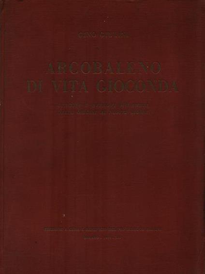 Arcobaleno di vita gioconda - Gino Giulini - copertina