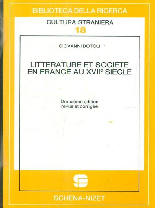 Litterature et societé en France au XVII siècle - Giovanni Dotoli - copertina