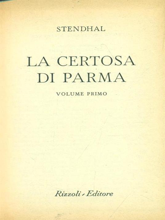 La certosa di Parma Volume primo - Stendhal - copertina