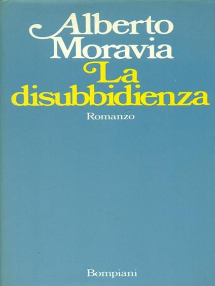 La  disubbidienza - Alberto Moravia - copertina
