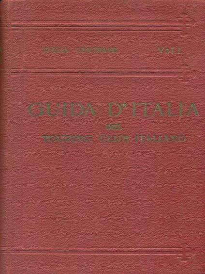 Italia centrale Vol. I - Luigi V. Bertarelli - copertina