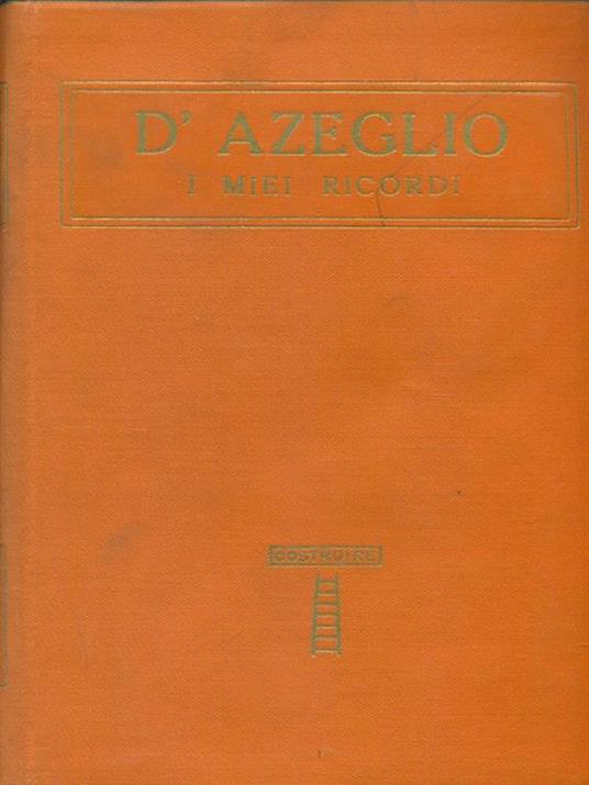 I  miei ricordi - Massimo D'Azeglio - copertina