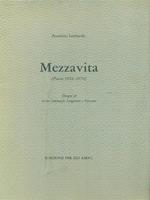 Mezzavita (Poesie 1952-1974)