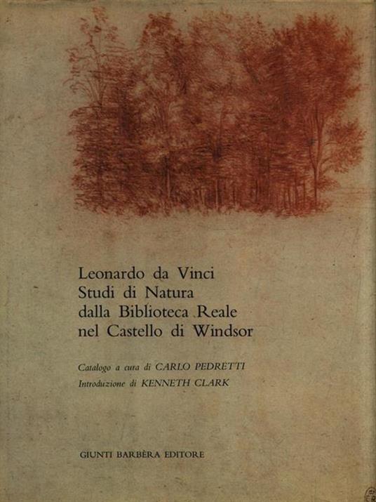 Leonardo: Studi di Natura Milano. Castello Sforzesco - Carlo Pedretti - copertina