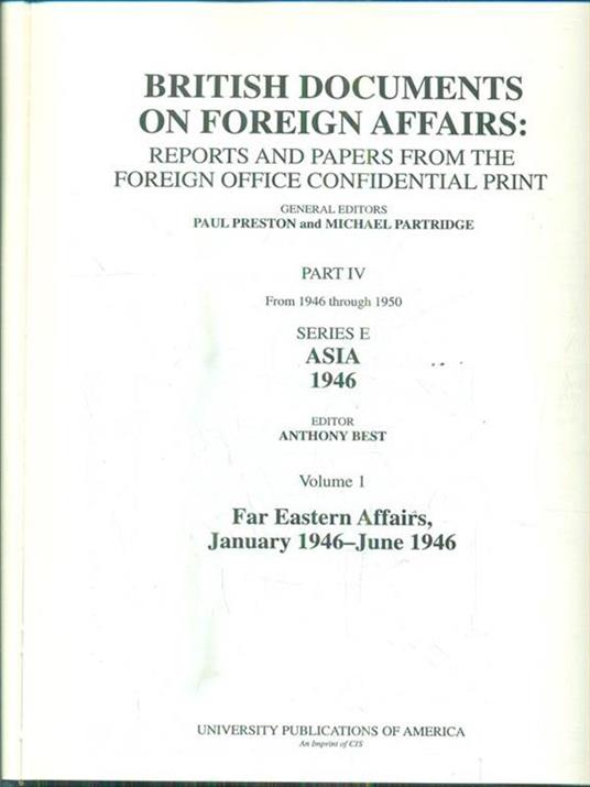 British documents on foreign affairs. Part IV- Series E. Volume 1 - Paul Preston - copertina
