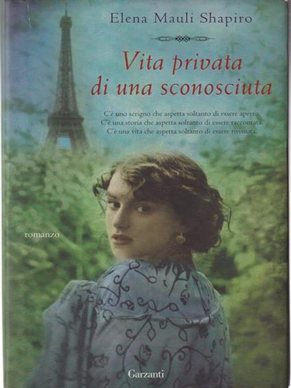 Vita privata di una sconosciuta - Elena M. Shapiro - copertina