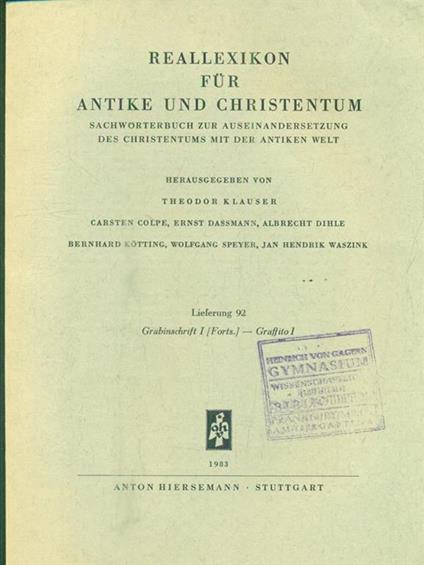 Reallexikon für Antike und Christentum. Lieferung 92/ Grabinschrift I- Graffito I - copertina