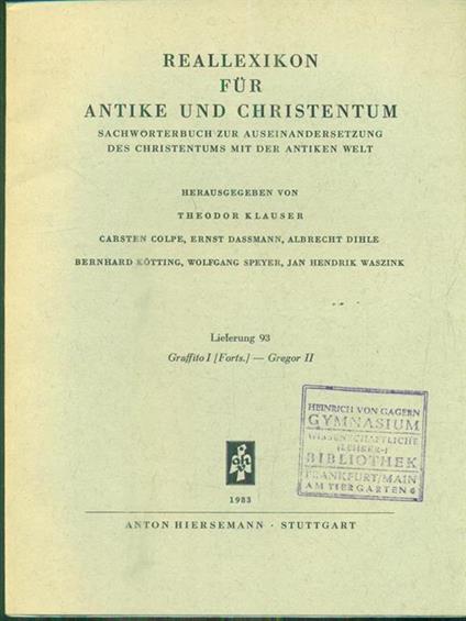 Reallexikon für Antike und Christentum. Lieferung 93/ Graffito I- Gregor II - copertina