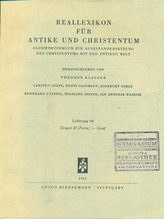 Reallexikon für Antike und Christentum. Lieferung 94/ Gregor II- Greif - copertina