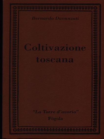 Coltivazione toscana - Bernardo Davanzati - copertina