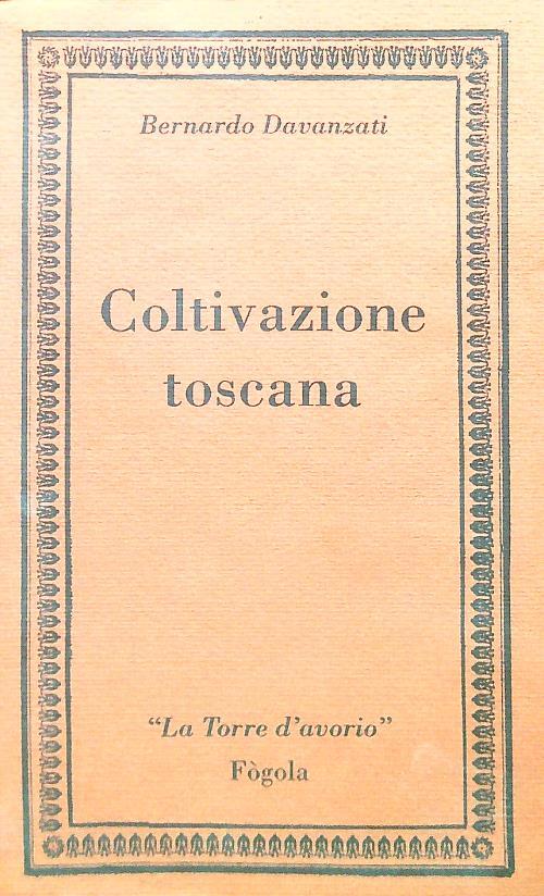 Coltivazione toscana